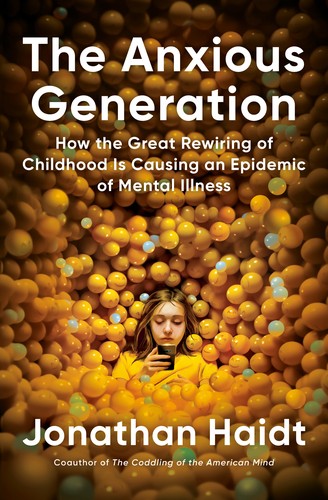 The Anxious Generation by Jonathan Haidt book cover