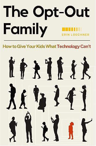 The Opt-Out Family by Erin Loechner book cover